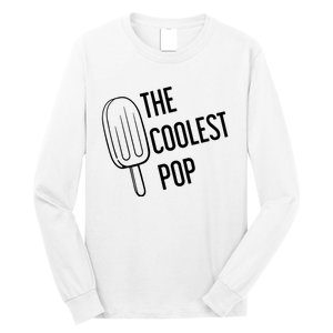 The Coolest Pop Long Sleeve Shirt