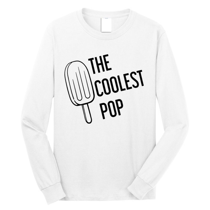 The Coolest Pop Long Sleeve Shirt