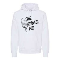 The Coolest Pop Premium Hoodie