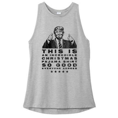 Trump Christmas Pajama So Good Everyone Agrees Funny Ladies PosiCharge Tri-Blend Wicking Tank