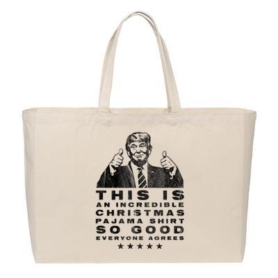 Trump Christmas Pajama So Good Everyone Agrees Funny Cotton Canvas Jumbo Tote