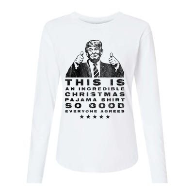 Trump Christmas Pajama So Good Everyone Agrees Funny Womens Cotton Relaxed Long Sleeve T-Shirt