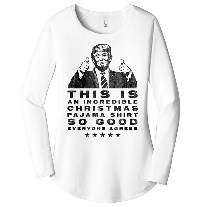 Trump Christmas Pajama So Good Everyone Agrees Funny Women's Perfect Tri Tunic Long Sleeve Shirt