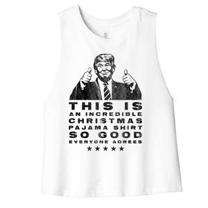 Trump Christmas Pajama So Good Everyone Agrees Funny Women's Racerback Cropped Tank