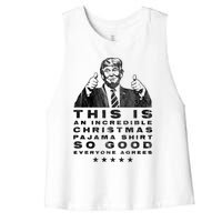 Trump Christmas Pajama So Good Everyone Agrees Funny Women's Racerback Cropped Tank