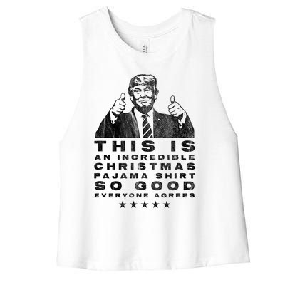 Trump Christmas Pajama So Good Everyone Agrees Funny Women's Racerback Cropped Tank