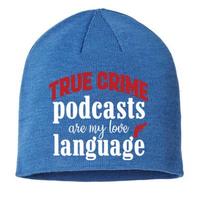 True Crime Podcasts Are My Love Language Gift Sustainable Beanie