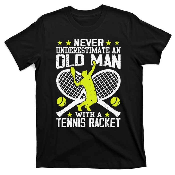 Tennis Coach Player Racket Funny Grandpa Tennis Lover Player T-Shirt