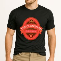 The Clansman Public House Funny Scottish Performance Shirt