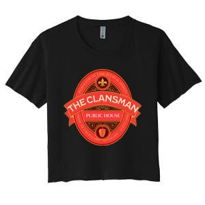 The Clansman Public House Funny Scottish Women's Crop Top Tee