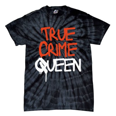 True Crime Queen Tie-Dye T-Shirt