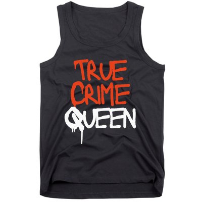 True Crime Queen Tank Top