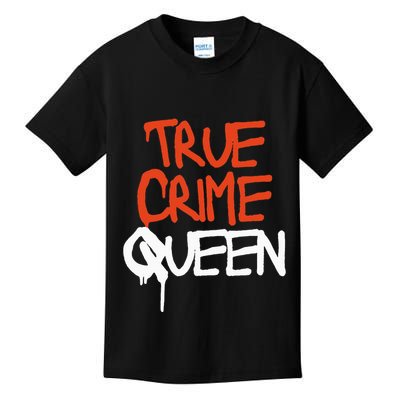 True Crime Queen Kids T-Shirt