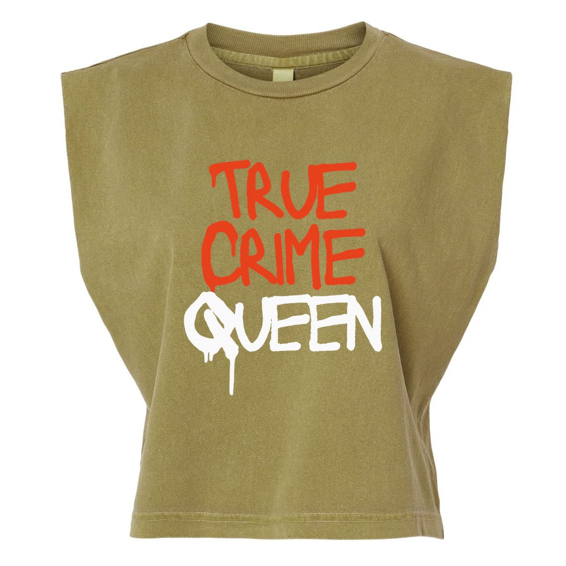True Crime Queen Garment-Dyed Women's Muscle Tee