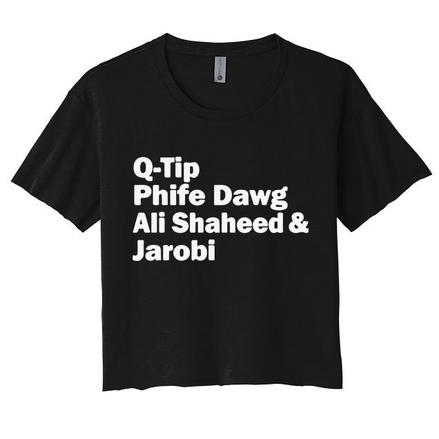 TRIBE CALLED QUEST NAMES Women's Crop Top Tee