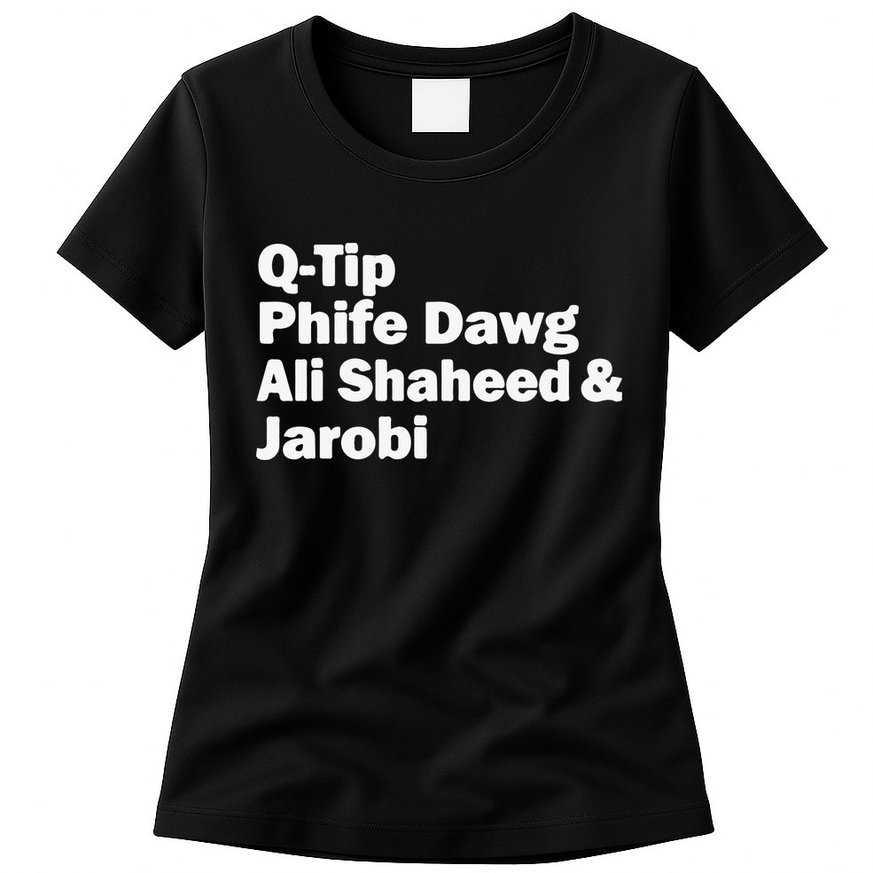 TRIBE CALLED QUEST NAMES Womens T-Shirt