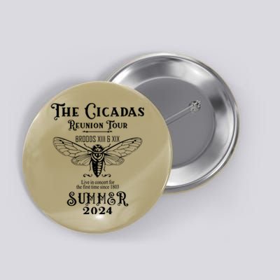 The Cicadas Reunion Summer 2024 Button