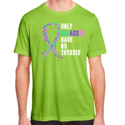 Thyroid Cancer Ribbon Thyroidectomy Removal Surgery Badasses Great Gift Adult ChromaSoft Performance T-Shirt