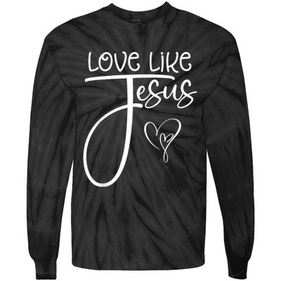 Trendy Christian Religious Love Like Jesus Tie-Dye Long Sleeve Shirt