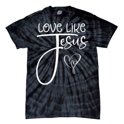 Trendy Christian Religious Love Like Jesus Tie-Dye T-Shirt