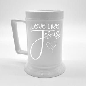 Trendy Christian Religious Love Like Jesus Beer Stein