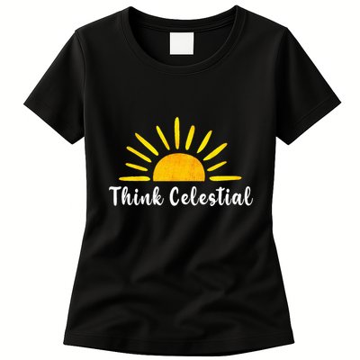 Think Celestial Retro Sunshine Quoes Womens T-Shirt