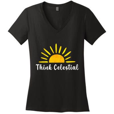 Think Celestial Retro Sunshine Quoes Women's V-Neck T-Shirt