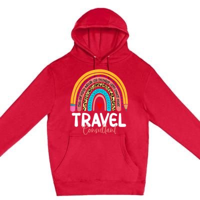 Travel Consultant Rainbow Leopard Travel And Tourism Work Gift Premium Pullover Hoodie