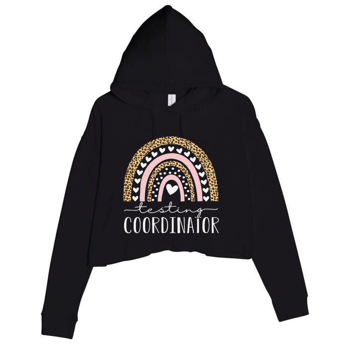 Testing Coordinator Rainbow Leopard Test Day Teacher Student Crop Fleece Hoodie