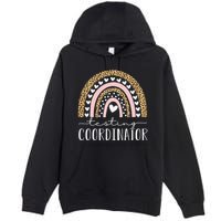 Testing Coordinator Rainbow Leopard Test Day Teacher Student Premium Pullover Hoodie