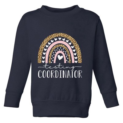 Testing Coordinator Rainbow Leopard Test Day Teacher Student Toddler Sweatshirt