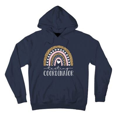 Testing Coordinator Rainbow Leopard Test Day Teacher Student Tall Hoodie