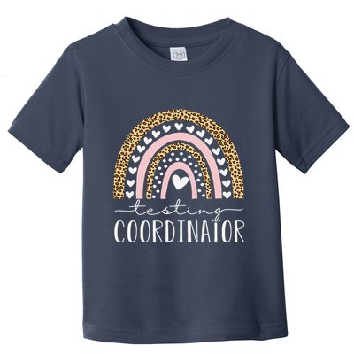 Testing Coordinator Rainbow Leopard Test Day Teacher Student Toddler T-Shirt