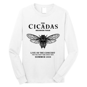 The Cicadas Reunion Tours 2024 Funny Cicadas Lover Long Sleeve Shirt