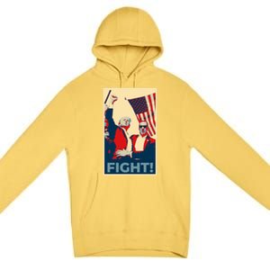 Trump CanT Stop Fight And Fighgift American Patriotism Funny Gift Premium Pullover Hoodie