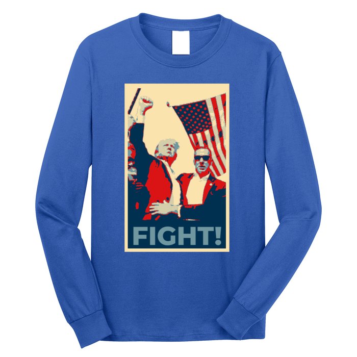 Trump CanT Stop Fight And Fighgift American Patriotism Funny Gift Long Sleeve Shirt