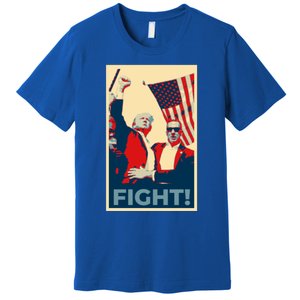 Trump CanT Stop Fight And Fighgift American Patriotism Funny Gift Premium T-Shirt