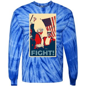 Trump CanT Stop Fight And Fighgift American Patriotism Funny Gift Tie-Dye Long Sleeve Shirt