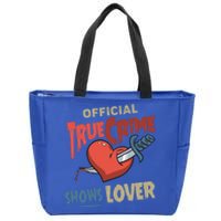 True Crime Shows Lover Cute Gift Zip Tote Bag