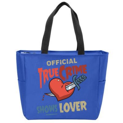 True Crime Shows Lover Cute Gift Zip Tote Bag