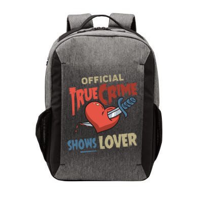 True Crime Shows Lover Cute Gift Vector Backpack