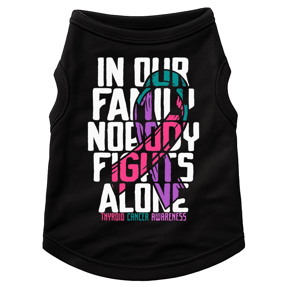 Thyroid Cancer Support Tee Family Thyroid Cancer Awareness Doggie Tank