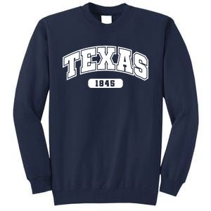 Texas Collegiate Style 1845 Tall Sweatshirt