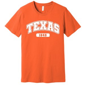 Texas Collegiate Style 1845 Premium T-Shirt