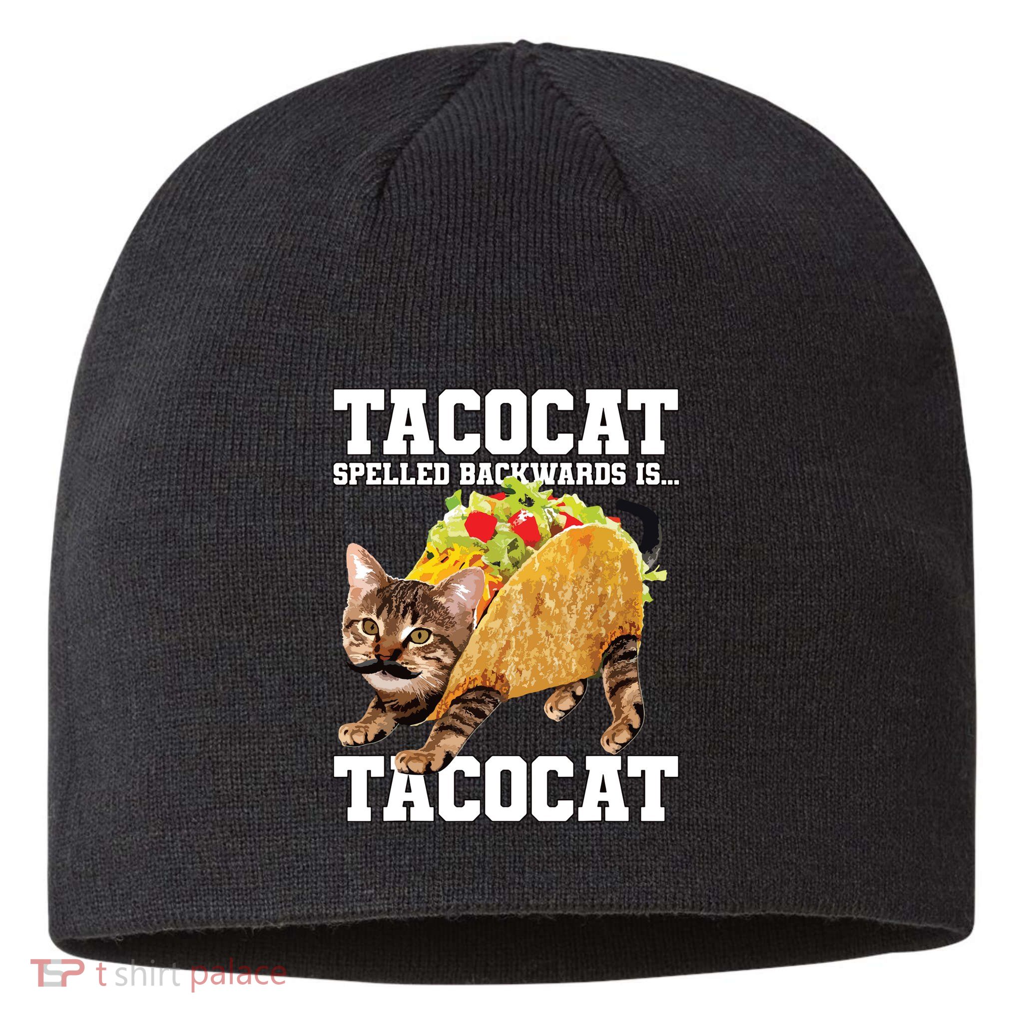 Taco Cat Spelled Backwards Is Tacocat Meme Silly Cat Lover Sustainable Beanie