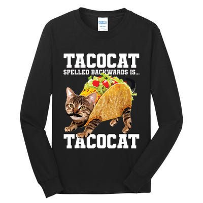 Taco Cat Spelled Backwards Is Tacocat Meme Silly Cat Lover Tall Long Sleeve T-Shirt