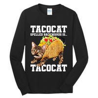 Taco Cat Spelled Backwards Is Tacocat Meme Silly Cat Lover Tall Long Sleeve T-Shirt