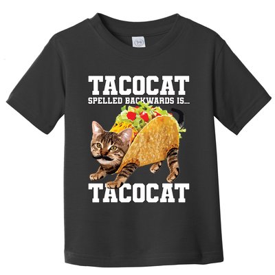 Taco Cat Spelled Backwards Is Tacocat Meme Silly Cat Lover Toddler T-Shirt