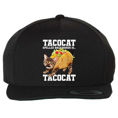 Taco Cat Spelled Backwards Is Tacocat Meme Silly Cat Lover Wool Snapback Cap