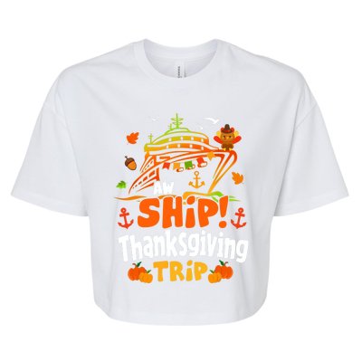 Thanksgiving Cruise Squad Matching Family Vacation Trip Bella+Canvas Jersey Crop Tee